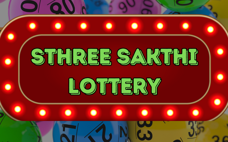 sthree sakthi lottery