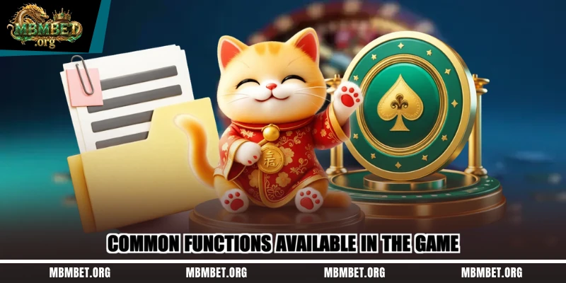 Common functions available in the game