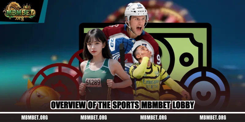Overview of the sports Mbmbet lobby