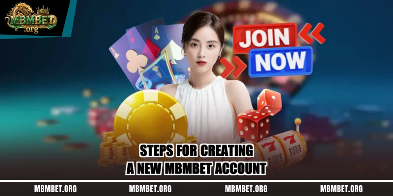 Steps for creating a new Mbmbet account